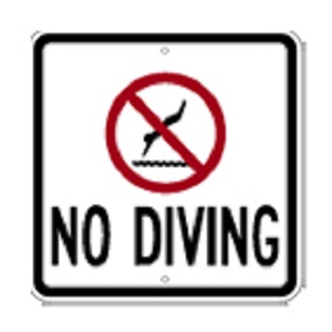 No Diving Sign